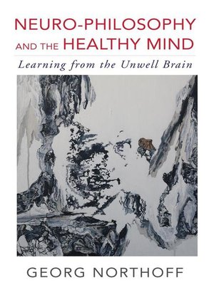 cover image of Neuro-Philosophy and the Healthy Mind